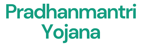 Pradhanmantri Yojana