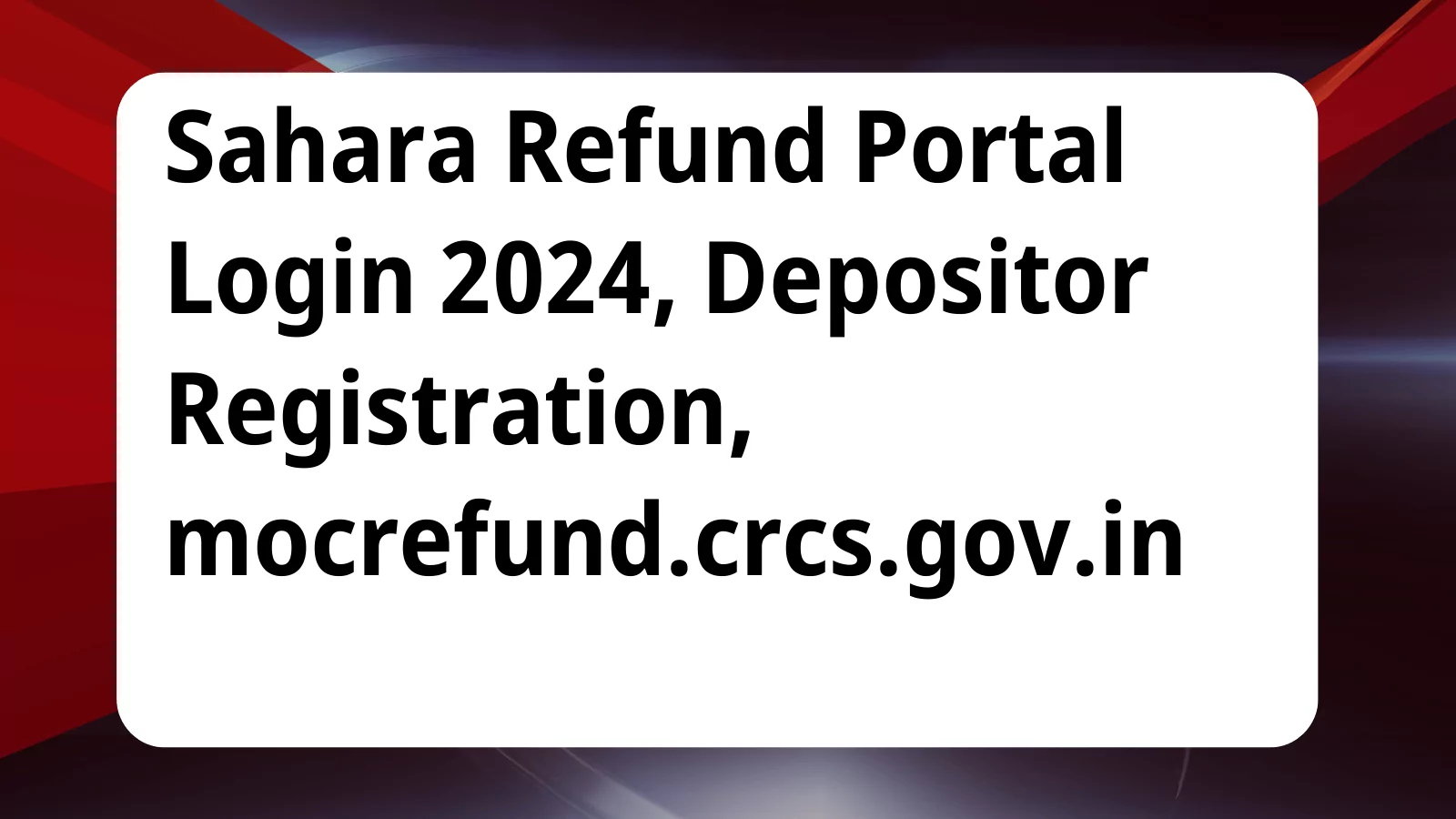 image awas yojana Sahara Refund Portal